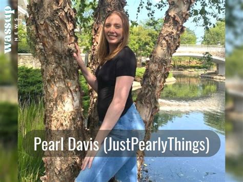 just pearly things net worth|JustPearlyThings Biography, Age, Wiki, Height,。